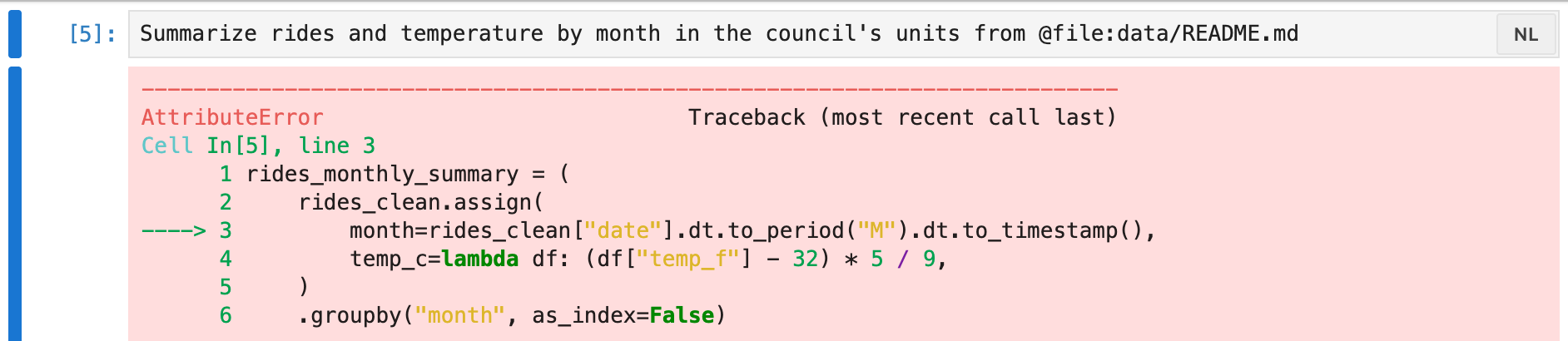 The prompt cell with the README mention, run, followed by an AttributeError traceback pointing at a line that calls .dt on rides_clean's date column